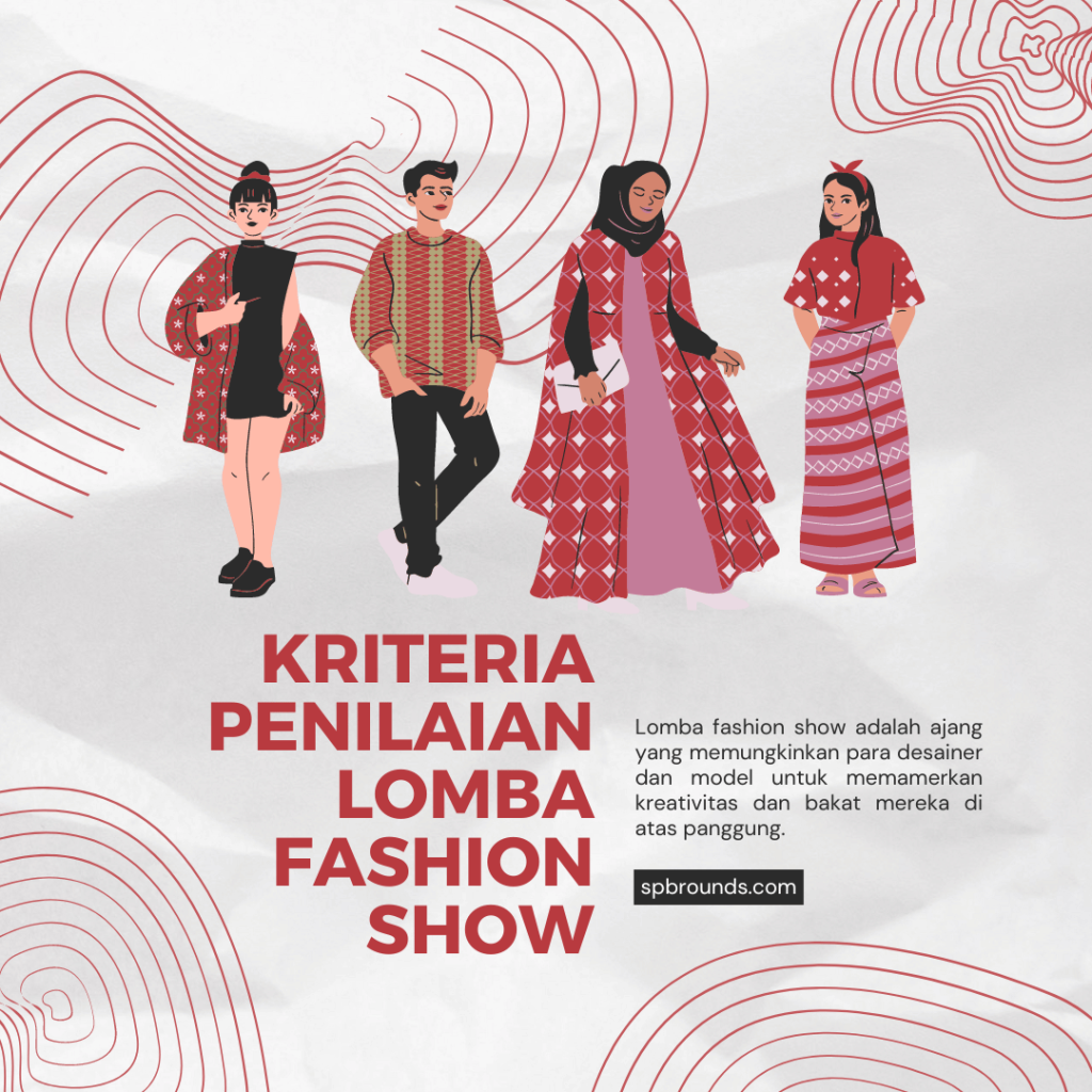 Kriteria Penilaian Lomba Fashion Show