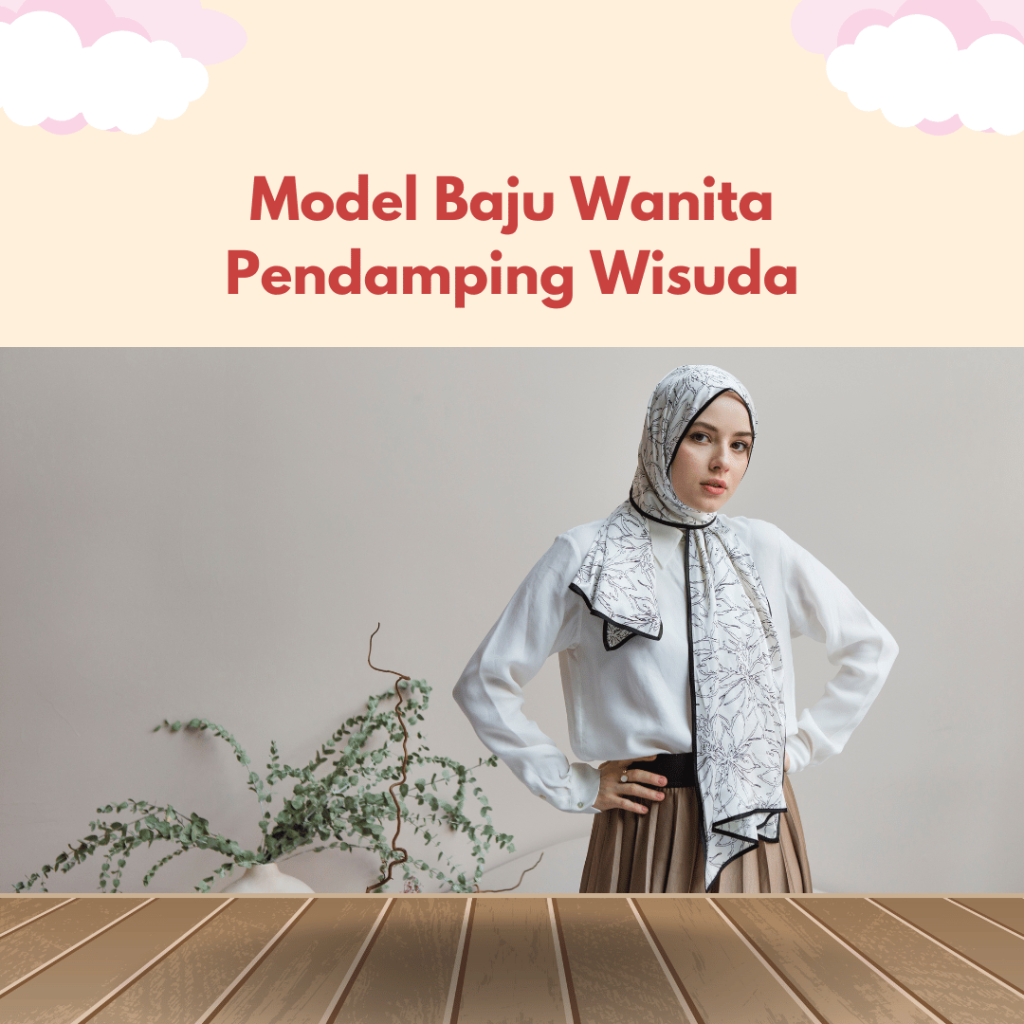 Model Baju Wanita Pendamping Wisuda