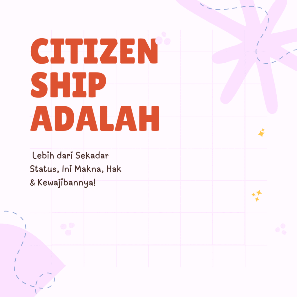 Citizenship Adalah